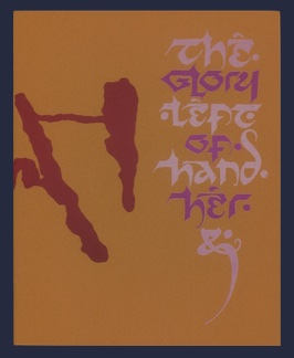 The Left Hand & The Glory of Her.