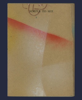 Simply to See.