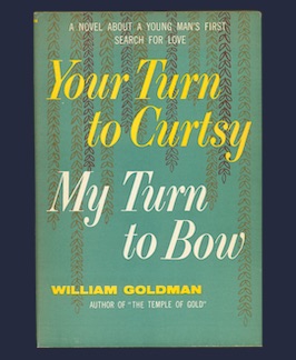 Your Turn to Curtsy My Turn to Bow.