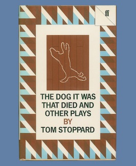 The Dog It Was That Died and Other Plays.
