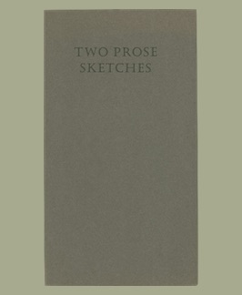 Two Prose Sketches.