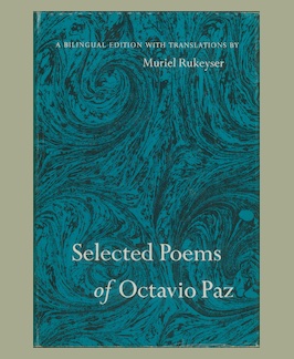 Selected Poems of Octavio Paz.