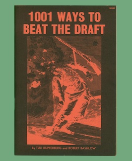 1001 Ways to Beat the Draft.