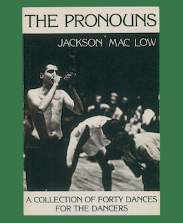 The Pronouns: A Collection of Forty Dances for the Dancers 3 February - 22 March 1964.
