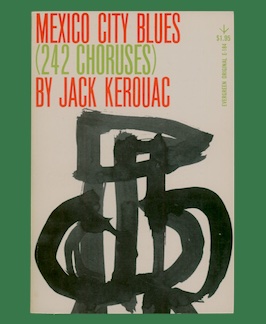 Mexico City Blues (242 Choruses).