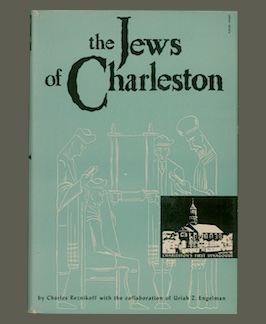 The Jews of Charleston: A History of an American Jewish Community.