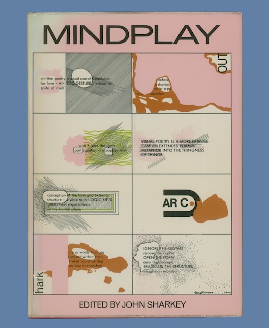 Mindplay: An Anthology of British Concrete Poetry.